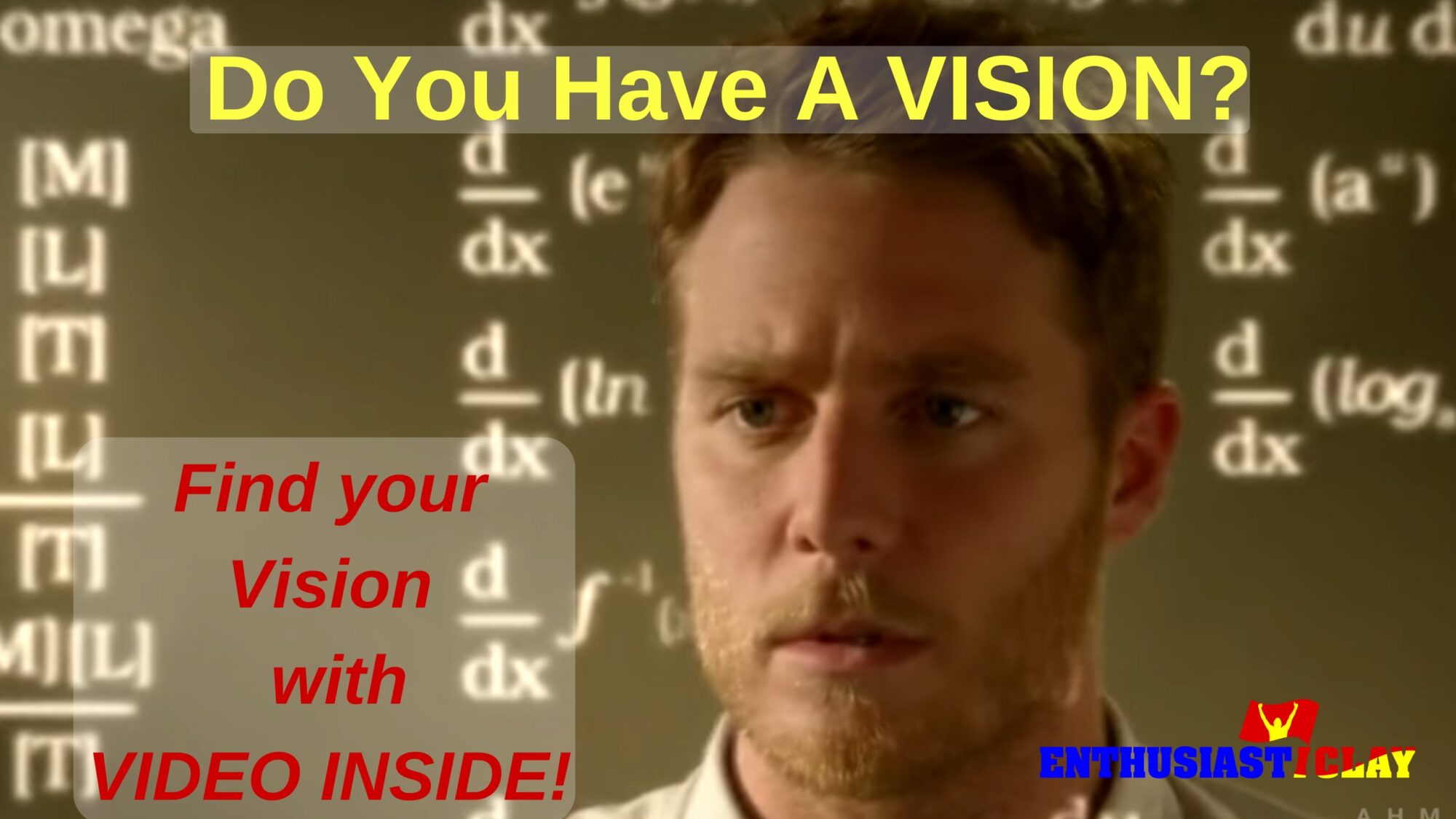 Do You Have A Vision?